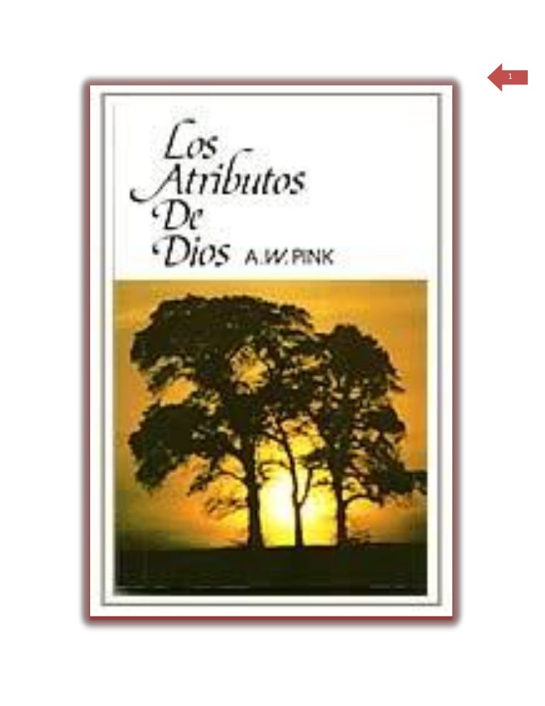 Pink Los Atributos de Dios